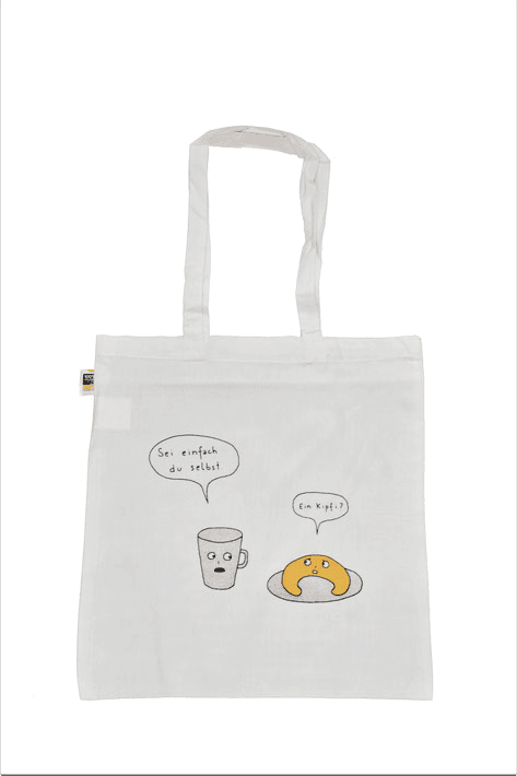 Kipfi Tasche "Sei einfach du selbst" - "Ein Kipfi?" Tasche von Stefanie Sargnagel